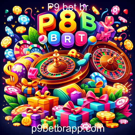 Descubra as Melhores Ofertas e Bônus do P9 bet br